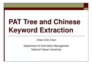 PAT Tree and Chinese Keyword Extraction