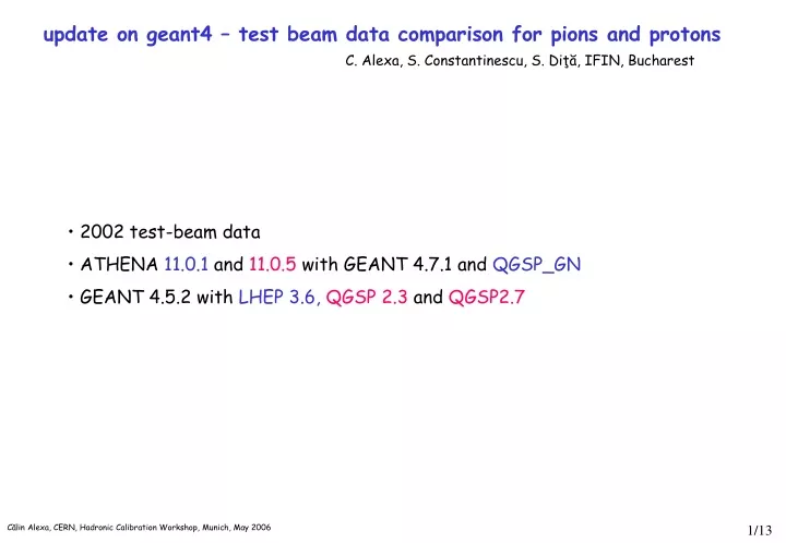 update on geant4 test beam data comparison