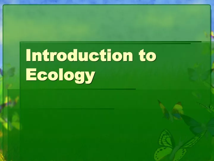 introduction to ecology
