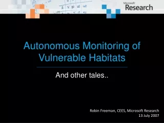 Autonomous Monitoring of Vulnerable Habitats
