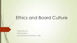 Ethics and Board Culture