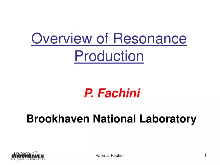 overview of resonance production