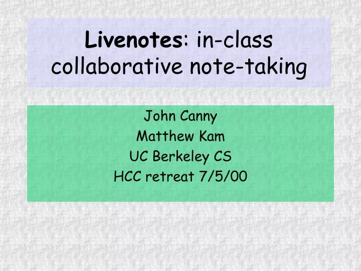 livenotes in class collaborative note taking