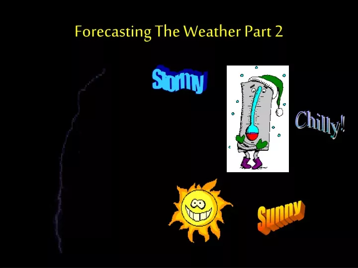 forecasting the weather part 2