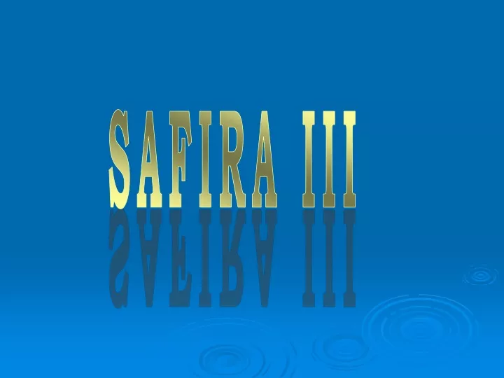safira iii