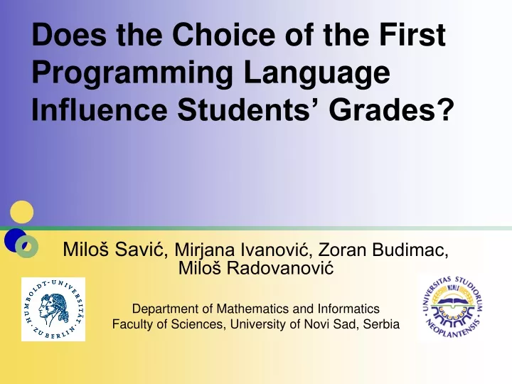 does the choice of the first programming language influence students grades