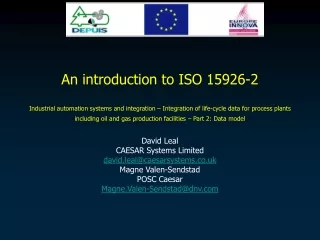 David Leal CAESAR Systems Limited david.leal@caesarsystems.co.uk Magne Valen-Sendstad POSC Caesar