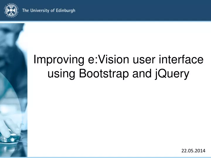 improving e vision user interface using bootstrap and jquery