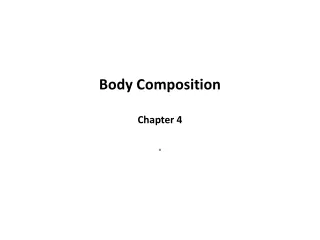 Body Composition Chapter 4