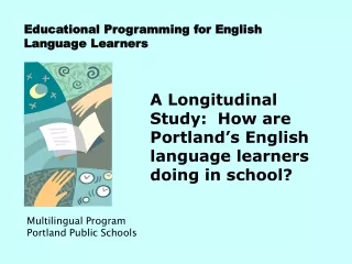 Multilingual Program Portland Public Schools