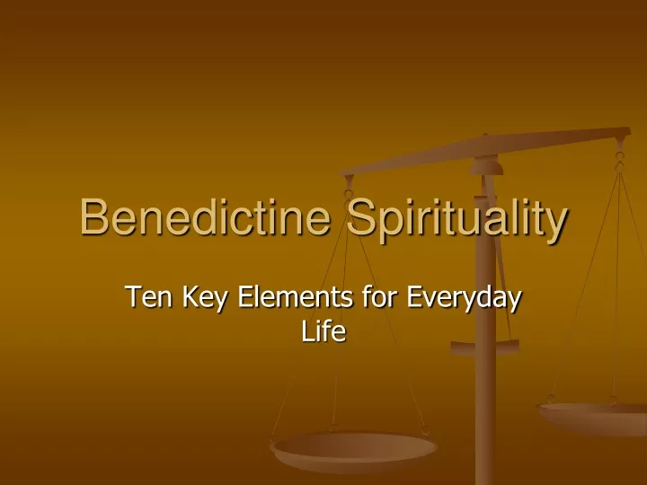 benedictine spirituality