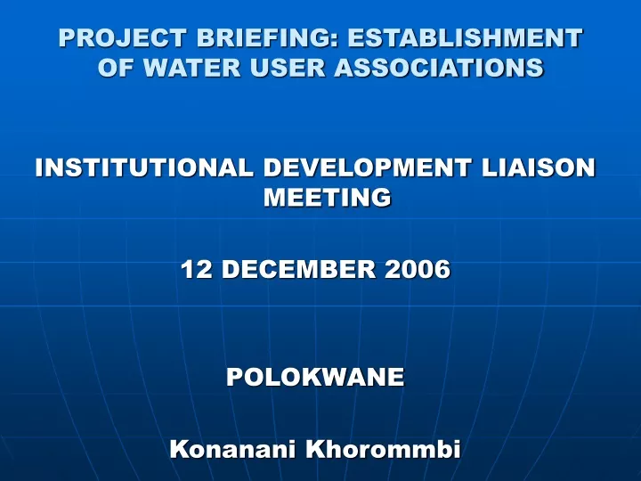 project briefing establishment of water user associations