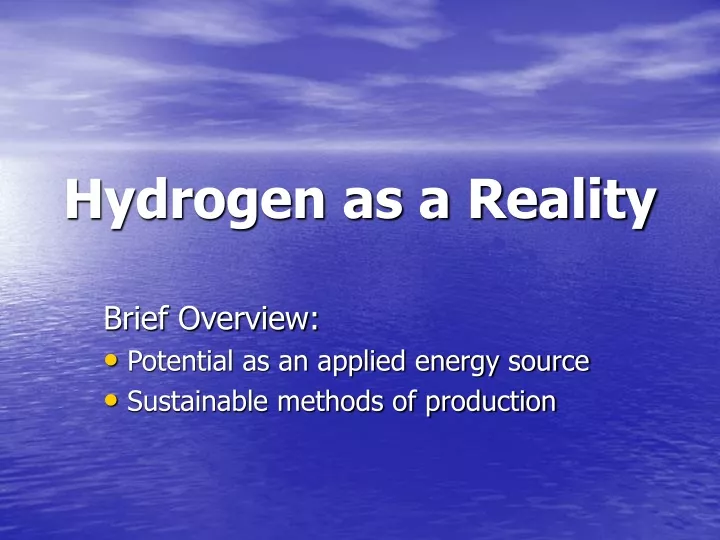 hydrogen as a reality