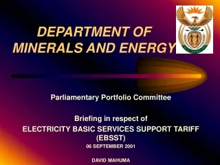 DEPARTMENT OF  MINERALS AND ENERGY