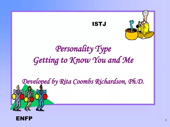 personality type getting to know you and me developed by rita coombs richardson ph d