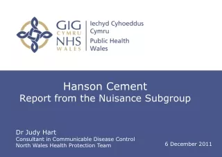 Hanson Cement  Report from the Nuisance Subgroup