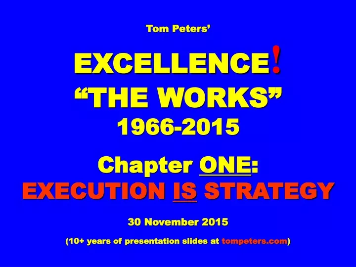 tom peters excellence the works 1966 2015 chapter