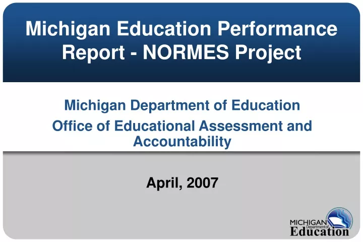 michigan education performance report normes project