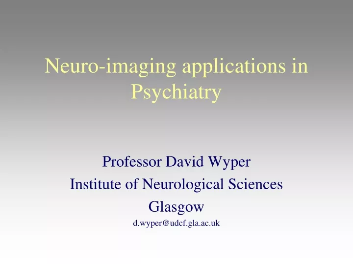 neuro imaging applications in psychiatry