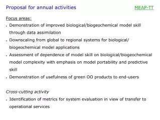 Proposal for annual activities                                   MEAP-TT Focus areas:
