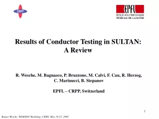 Results of Conductor Testing in SULTAN: A Review