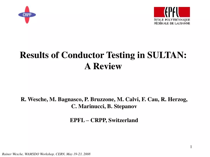 results of conductor testing in sultan a review