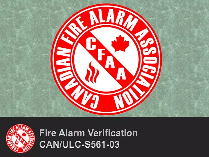 fire alarm verification can ulc s561 03