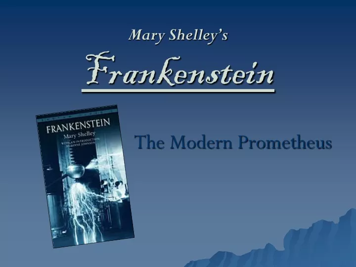 mary shelley s frankenstein