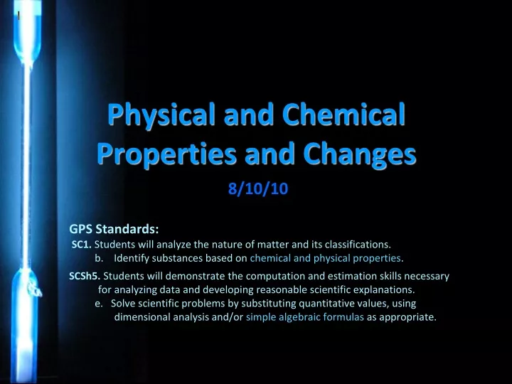physical and chemical properties and changes