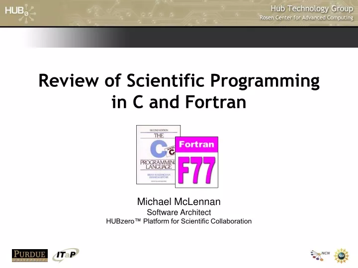 review of scientific programming in c and fortran