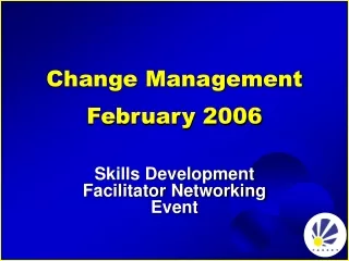 Change Management February 2006