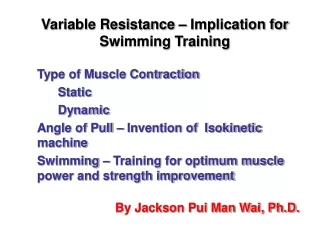 Variable Resistance – Implication for Swimming Training