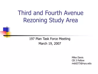 Third and Fourth Avenue Rezoning Study Area