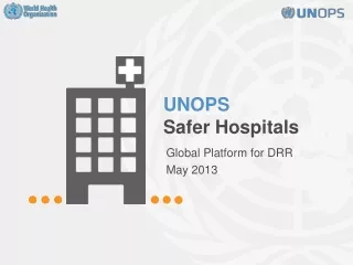 UNOPS  Safer Hospitals