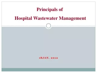 Principals of  Hospital Wastewater Management