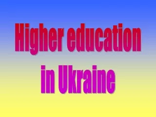 Higher education in Ukraine