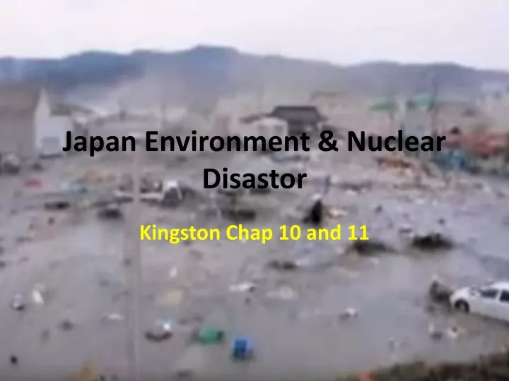 japan environment nuclear disastor
