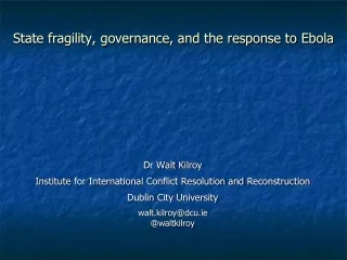State fragility, governance, and the response to Ebola