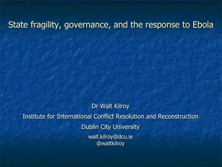 state fragility governance and the response to ebola