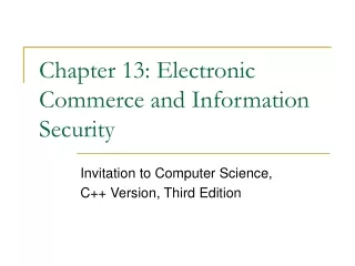 Chapter 13: Electronic Commerce and Information Security