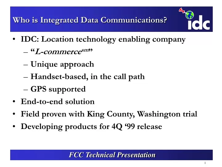 who is integrated data communications