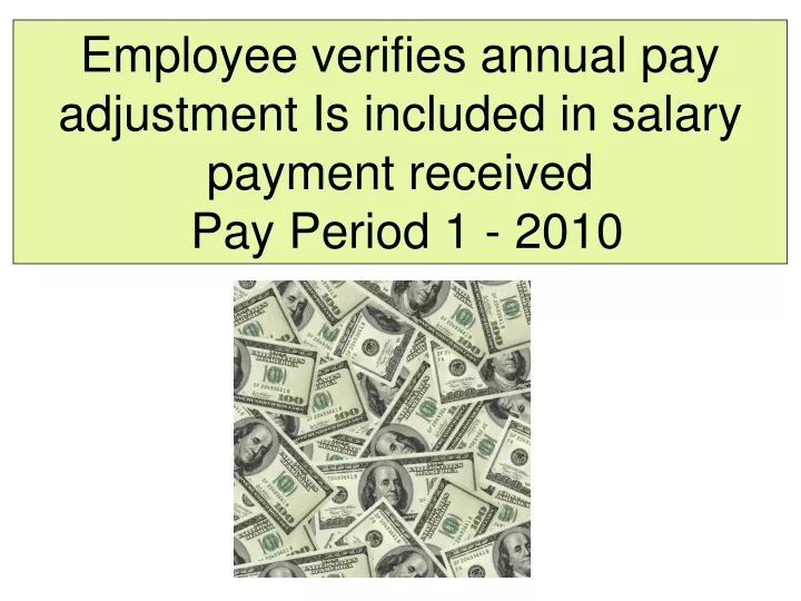 employee verifies annual pay adjustment