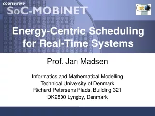 Energy-Centric Scheduling  for Real-Time Systems