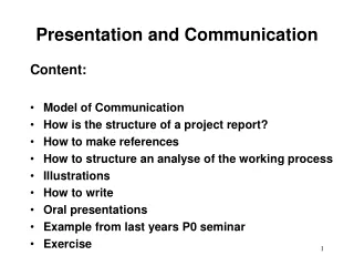 Presentation and Communication