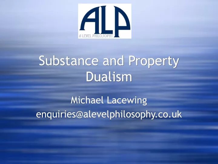 substance and property dualism