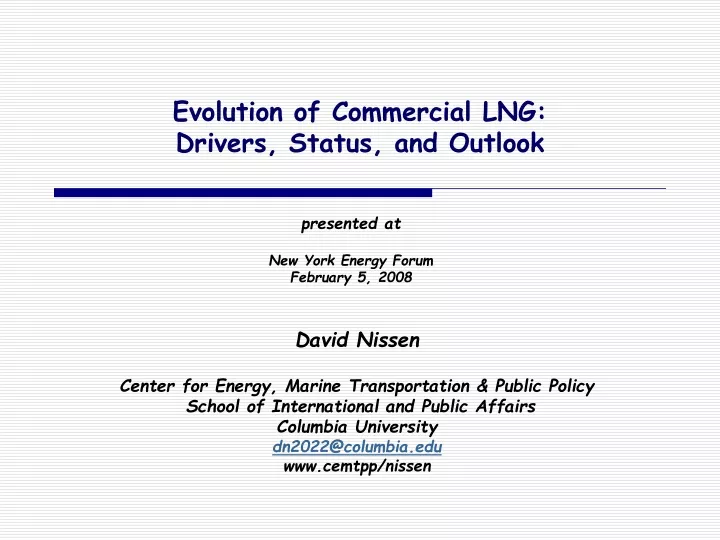 evolution of commercial lng drivers status and outlook