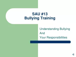 SAU #13 Bullying Training