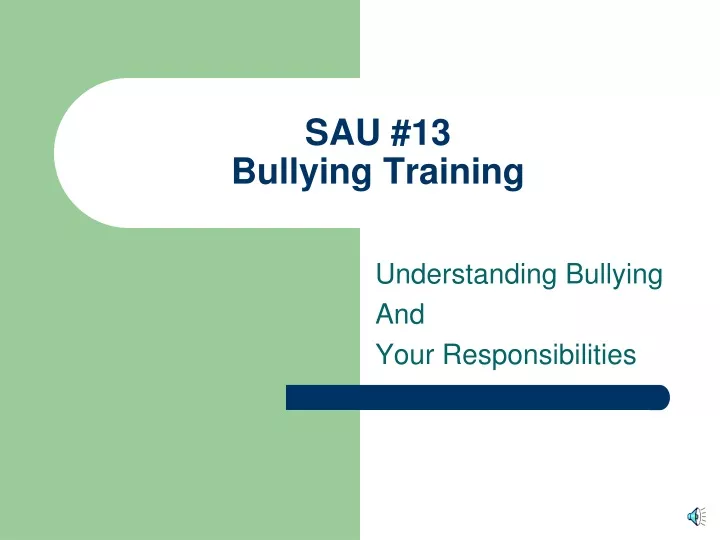 sau 13 bullying training