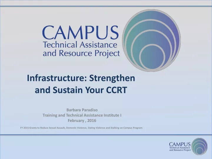infrastructure strengthen and sustain your ccrt