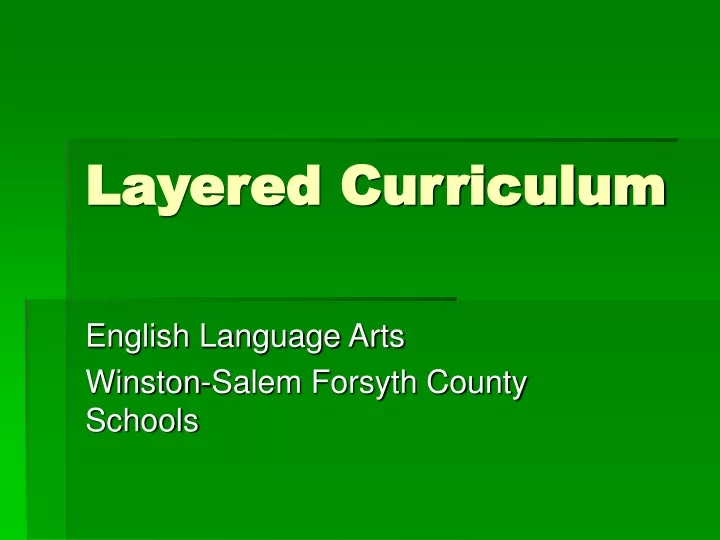 layered curriculum